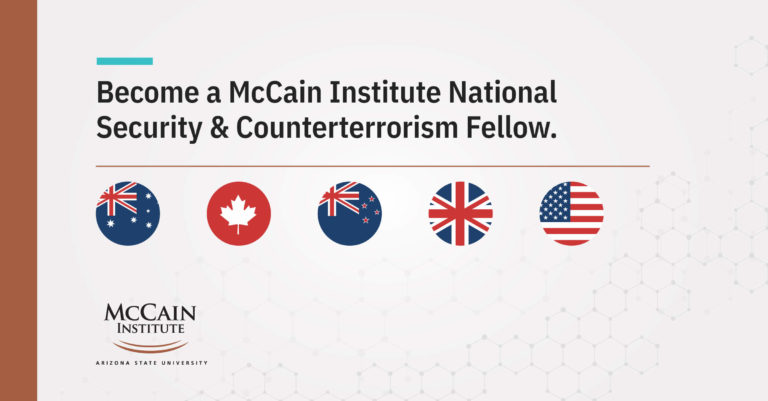 McCain Institute Seeks Applicants for National Security Fellowship