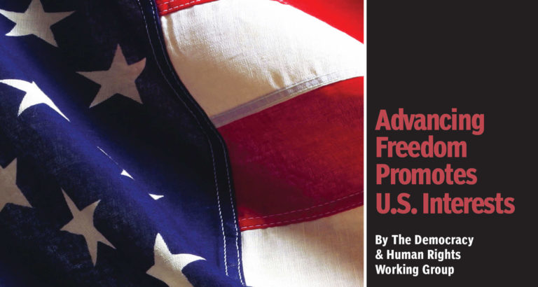 Advancing Freedom Promotes U.S. Interests